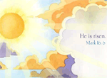 He Is Risen